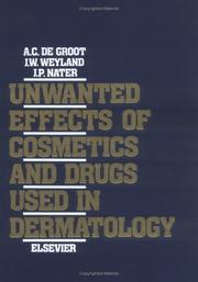 Cover of: Unwanted effects of cosmetics and drugs used in dermatology by Anton C. de Groot