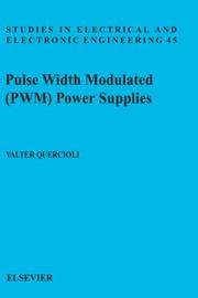 Pulse width modulated (PWM) power supplies by Valter Quercioli