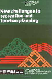 Cover of: New challenges in recreation and tourism planning by edited by Hubert N. van Lier, Pat D. Taylor.