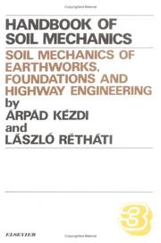 Cover of: Soil mechanics of earthworks, foundations, and highway engineering