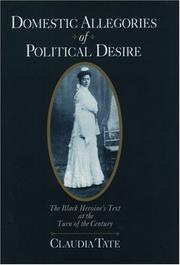 Cover of: Domestic Allegories of Political Desire by Claudia Tate