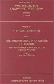 Cover of: Thermophysical properties of solids: their measurements and theoretical thermal analysis