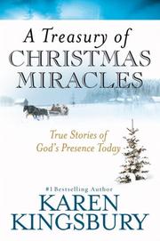 Cover of: A Treasury of Christmas Miracles by Karen Kingsbury