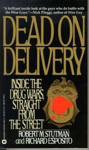 Cover of: Dead on Delivery by Robert M./Esposito, Stutman