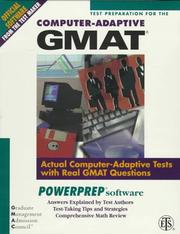 Cover of: Test Preparation for the Computer-Adaptive Gmat: Actual Computer-Adaptive Tests With Real Gmat Questions : Powerprep Software