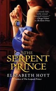 Cover of: The Serpent Prince (Warner Forever) by Elizabeth Hoyt