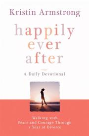 Cover of: Happily Ever After by Kristin Armstrong