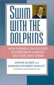 Cover of: Swim with the dolphins: how women can succeed in corporate America on their own terms