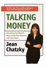 Cover of: Talking Money by Jean Sherman Chatzky, Jean Chatzky