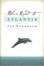 Cover of: Blue road to Atlantis