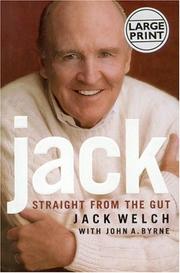 Cover of: Jack by John A. Byrne, Jack Welch