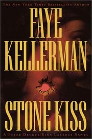 Cover of: Stone Kiss by Faye Kellerman, Faye Kellerman