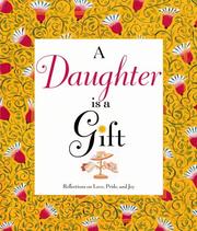 Cover of: A Daughter is a Gift