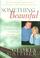 Cover of: Something Beautiful