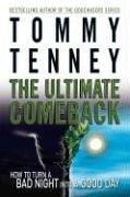 Cover of: The Ultimate Comeback: How to Turn a Bad Night Into a Good Day