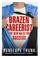 Cover of: Brazen Careerist