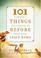 Cover of: 101 Things You Should Do Before Your Kids Leave Home (Faithwords)