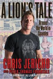 Cover of: A Lion's Tale by Chris Jericho