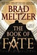 Cover of: The Book of Fate by Brad Meltzer, Brad Meltzer