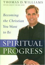 Cover of: Spiritual Progress: Becoming the Christian You Want to Be
