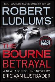 Cover of: Robert Ludlum's (TM) The Bourne Betrayal