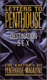 Cover of: Letters to Penthouse XXVI: Destination S-E-X (Letters to Penthouse)