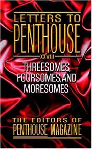 Cover of: Letters to Penthouse XXVIII: Threesomes, Foursomes, and Moresomes (Letters to Penthouse)