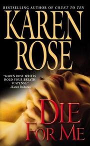 Cover of: Die for Me by Karen Rose
