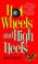 Cover of: Hot Wheels and High Heels