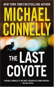Cover of: The Last Coyote (Harry Bosch) by Michael Connelly