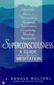 Cover of: Superconsciousness: a guide to meditation