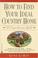 Cover of: How to find your ideal country home