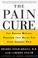 Cover of: The Pain Cure