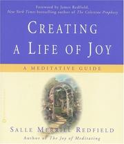 Cover of: Creating a life of joy: a meditative guide