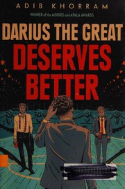 Cover of: Darius the Great Deserves Better by Adib Khorram