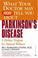 Cover of: What Your Doctor May Not Tell You About Parkinson's Disease