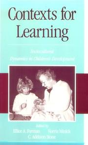 Cover of: Contexts for Learning: Sociocultural Dynamics in Children's Development
