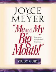 Cover of: Me and My Big Mouth! by Joyce Meyer