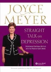 Cover of: Straight Talk on Depression: Overcoming Emotional Battles with the Power of God's Word!