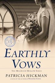 Cover of: Earthly Vows (Millwood Hollow Series #4)