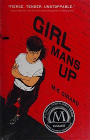 Girl mans up by M-E Girard