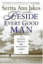 Cover of: Beside Every Good Man by Serita Ann Jakes