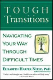 Cover of: Tough Transitions: Navigating Your Way Through Difficult Times