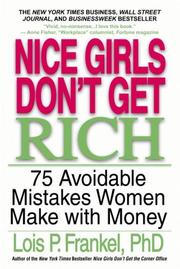 Cover of: Nice Girls Don't Get Rich by Lois P. Frankel