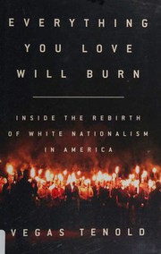 Cover of: Everything you love will burn