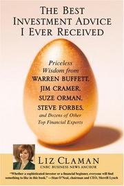Cover of: The Best Investment Advice I Ever Received by Liz Claman