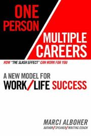 One person/multiple careers by Marci Alboher