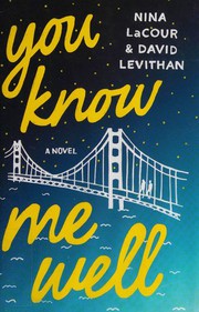 Cover of: You know me well: a novel