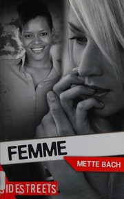 Cover of: Femme by Mette Bach