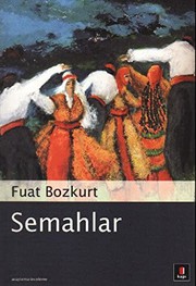 Cover of: Semahlar by Fuat Bozkurt
